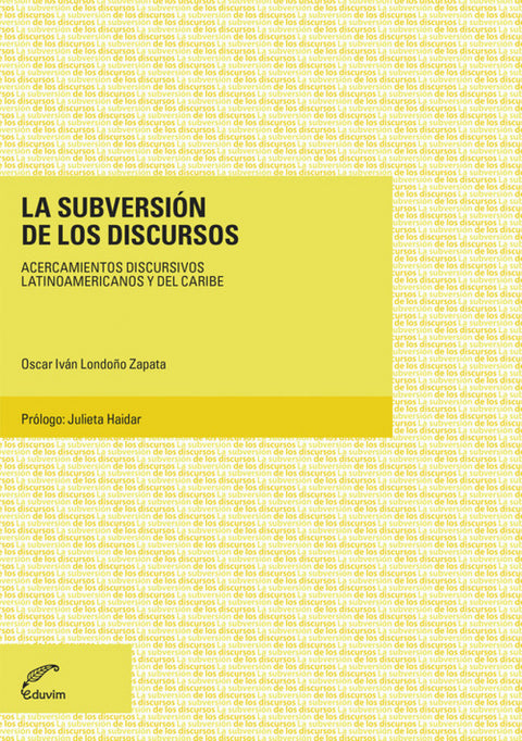  La subversión de los discursos 