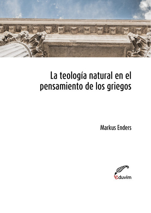  La teología natural en el pensamiento de los griegos 