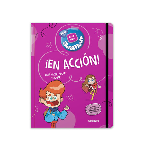  Abremente ¡En acción! 6-7 años 