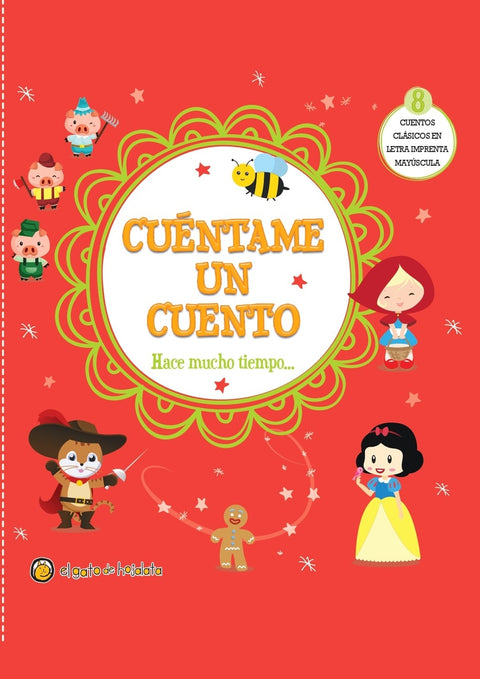  Cuentame un cuento: Hace mucho tiempo... 
