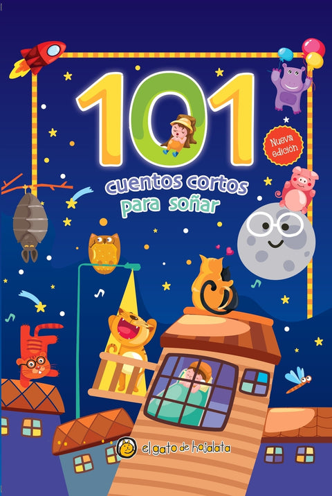  101 Cuentos cortos para soñar 
