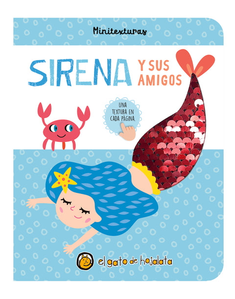  Sirena y sus amigos ('Minitexturas') 