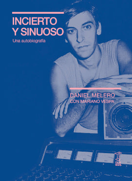  INCIERTO Y SINUOSO 