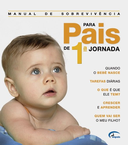  MANUAL DE SOBREVIVÊNCIA - PAIS DE 1ª JORNADA 