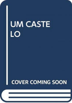  UM CASTELO 