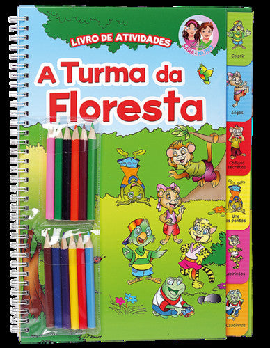  A TURMA DA FLORESTA - LIVRO DE ACTIVIDADES 