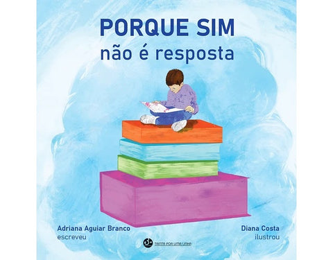  PORQUE SIM NÃO É RESPOSTA 