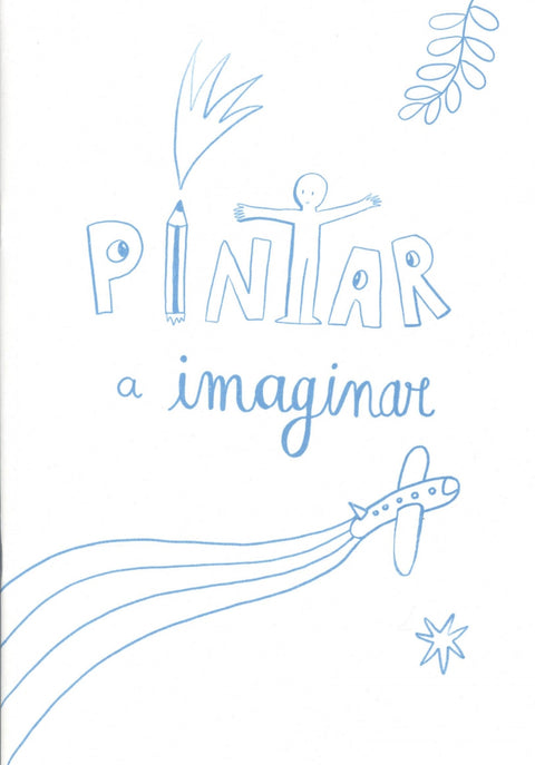  Pintar a imaginar 