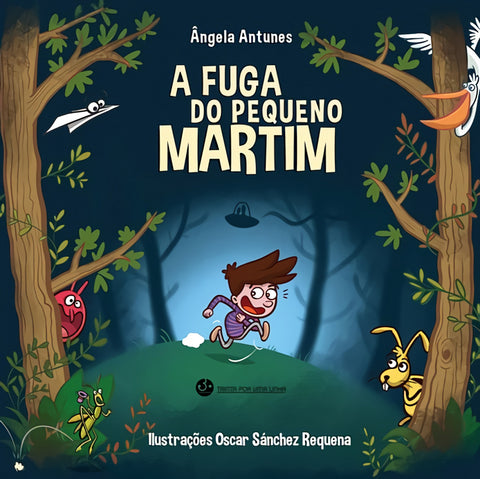  A fuga do pequeno Martim 