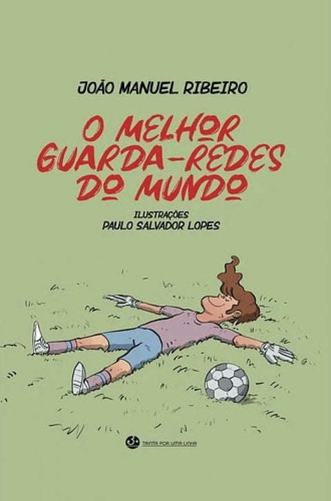  O MELHOR GUARDA-REDES DO MUNDO 
