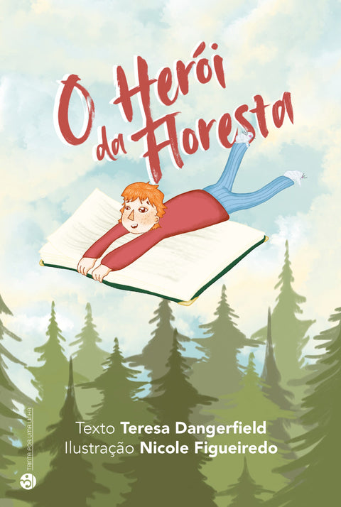  O Herói da Floresta 