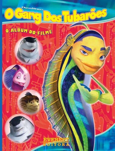  O GANG DOS TUBARÕES: O ÁLBUM DO FILME 