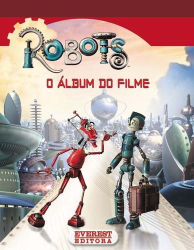  ROBOTS: O ÁLBUM DO FILME 