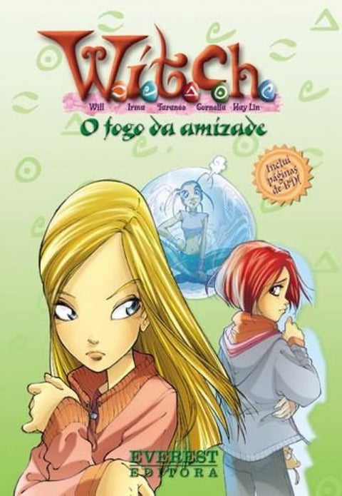  O FOGO DA AMIZADE 