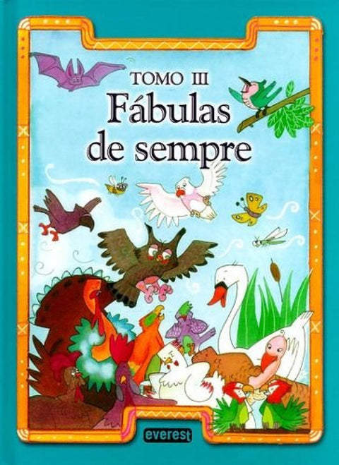  III.FÁBULAS DE SEMPRE 