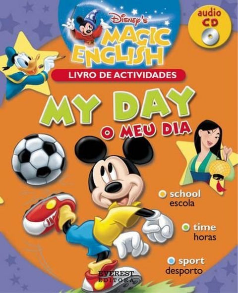  MY DAY / O MEU DIA 