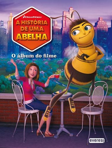  A HISTÓRIA DE UMA ABELHA: O ÁLBUM DO FILME 