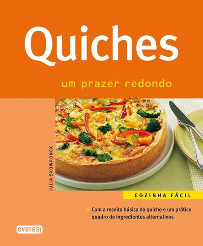  QUICHES: UM PRAZER REDONDO 