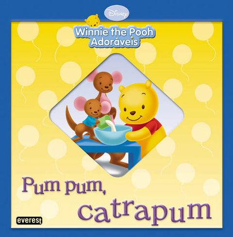  WINNIE THE POOH ADORÁVEIS: PUM PUM, CATRAPUM 