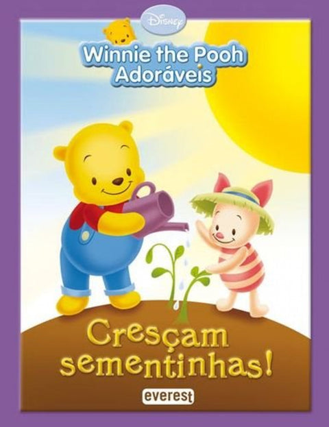  WINNIE THE POOH ADORÁVEIS: CRESÇAM SEMENTINHAS! 