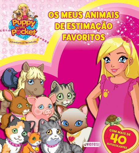  PUPPY IN MY POCKET: OS MEUS ANIMAIS DE ESTIMAÇÃO FAVORITOS 