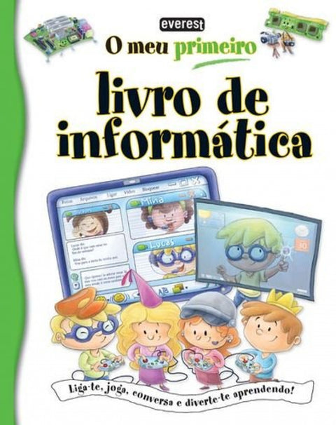 O MEU PRIMEIRO LIVRO DE INFORMÁTICA 