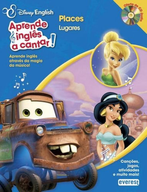  DISNEY ENGLISH: APRENDE INGLÊS A CANTAR!: PLACES / LUGARES 