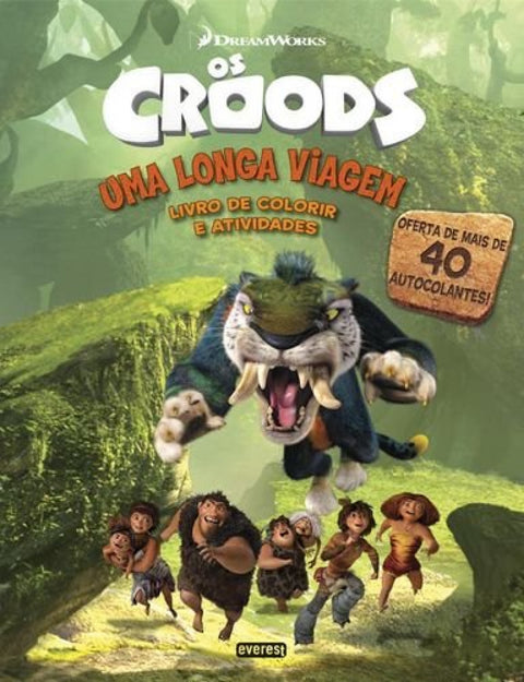  OS CROODS: UMA LONGA VIAGEM: LIVRO DE COLORIR E ATIVIDADES 