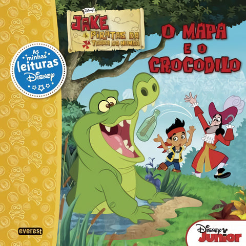  JAKE E OS PIRATAS DA TERRA DO NUNCA: O MAPA E O CROCODILO 