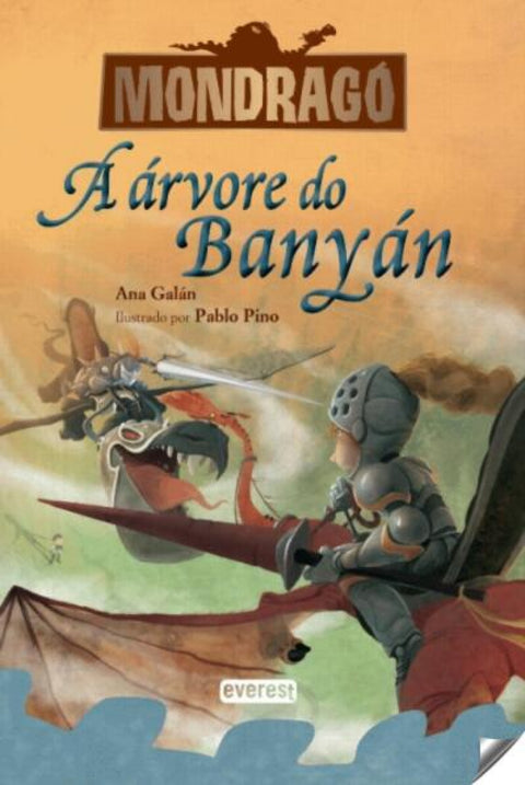  MONDRAGÓ: A ÁRVORE DE BANYAN: LIVRO 4 