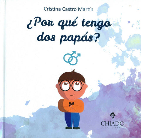 ¿POR QUÉ TENGO DOS PAPÁS? 
