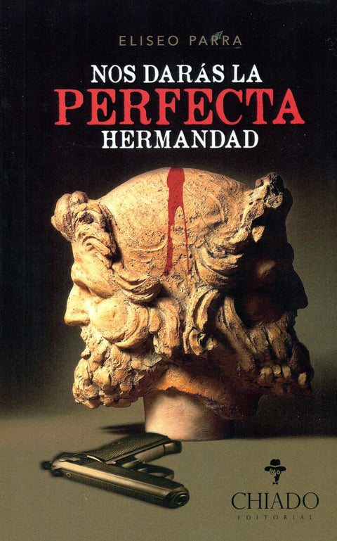  NOS DARÁ LA PERFECTA HERMANDAD 
