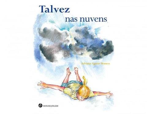  Talvez nas nuvens 