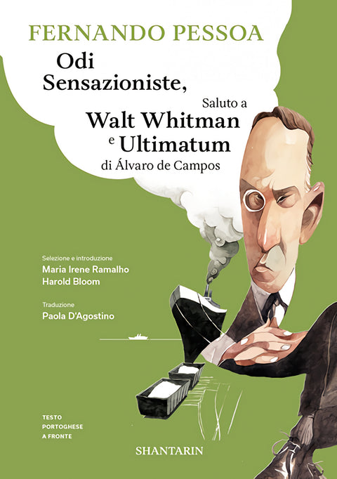  Odi Sensazioniste, Saluto a Walt Whitman e Ultimatum di Alvaro de Campos 
