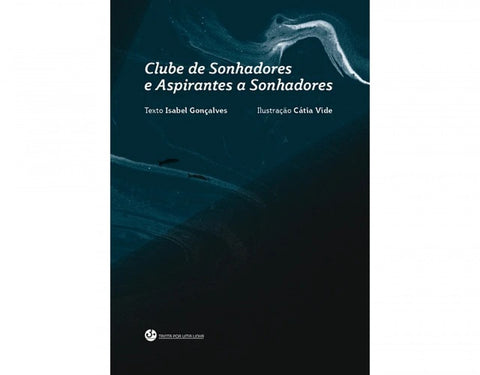  Clube de sonhadores e aspirantes a sonhadores 