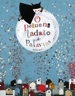  O PEQUENO LADRÃO DE PALAVRAS 