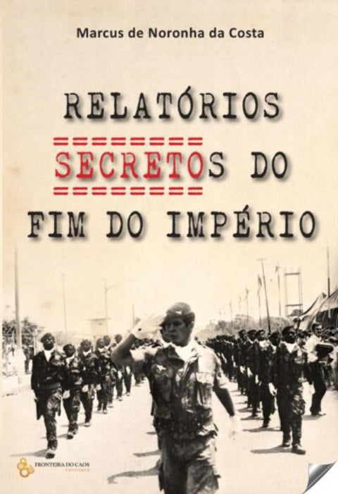  relatórios secretos do fim do imperio 
