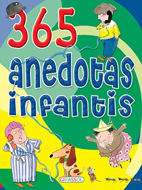  365 ANEDOTAS INFANTIS 