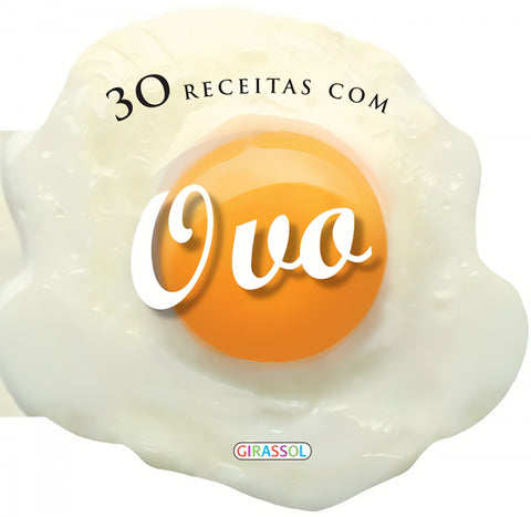  30 RECEITAS COM OVO 