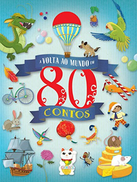  A VOLTA AO MUNDO EM 80 CONTOS 