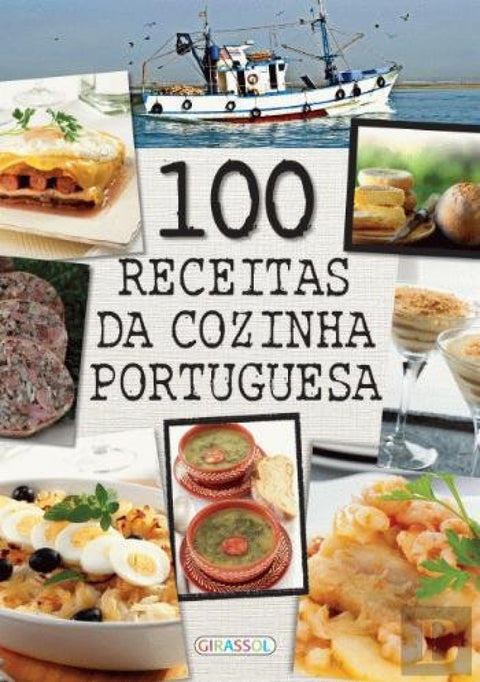  100 Receitas da Cozinha Portuguesa 