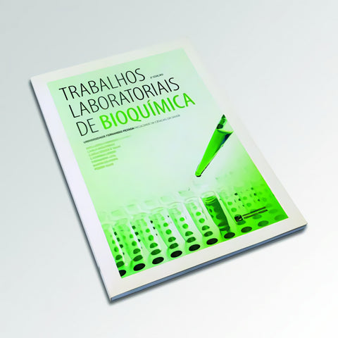  TRABALHOS LABORATORIAIS DE BIOQUIMICA 2ª ED. 