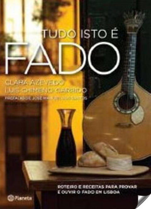  Tudo isto é fado 