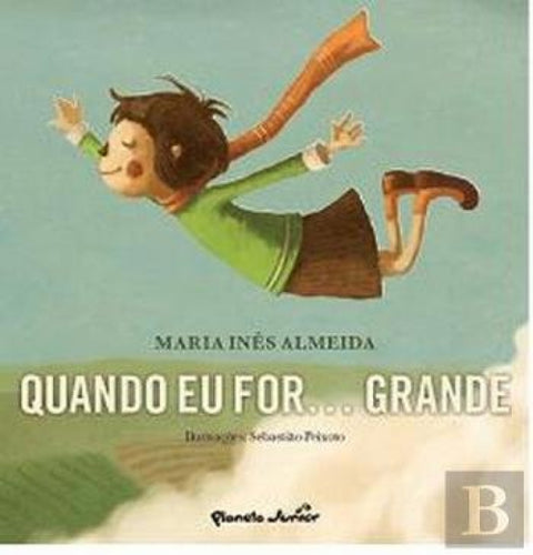  Quando eu for... grande 