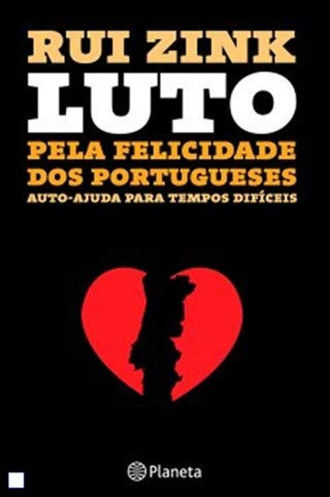  Luto pela Felicidade dos Portugueses 