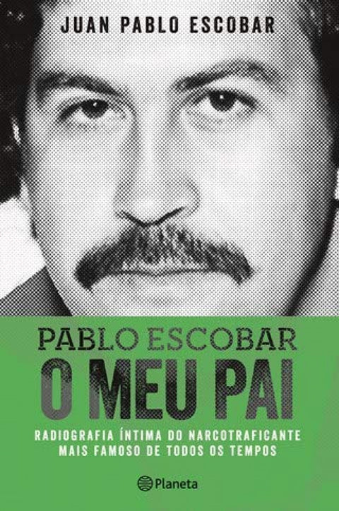  Pablo Escobar û O Meu Pai 