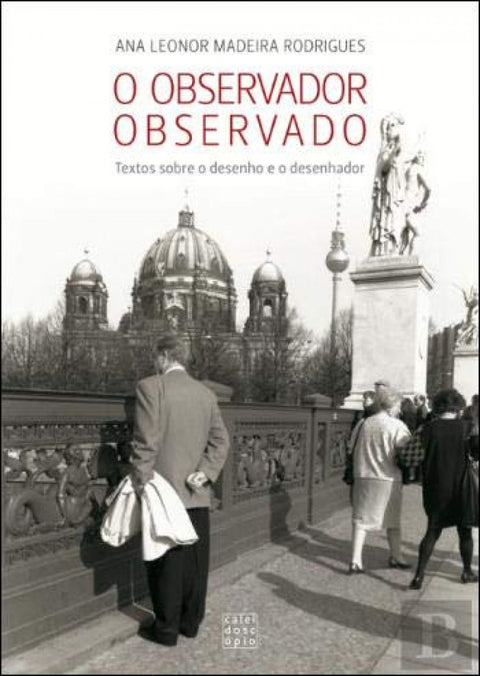  O OBSERVADOR OBSERVADO 