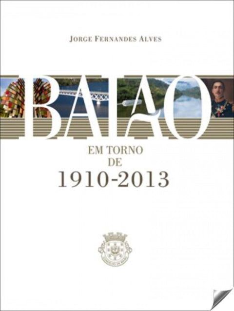  BAIAO EM TORNO DE 1910-2013 