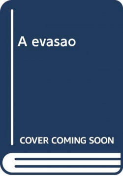  A evasao 