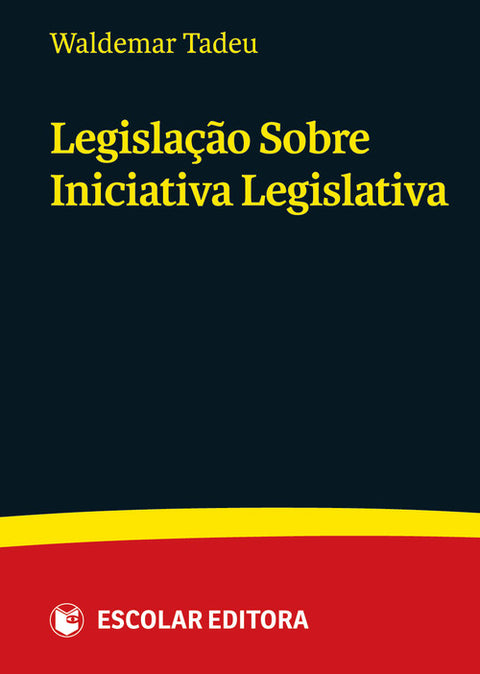  LegislaÇao Sobre Iniciativa Legislativa 
